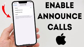 How To Enable Announce Calls On iPhone  Full Guide [upl. by Hayalat]