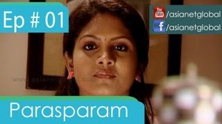 Parasparam  episode 01 220713 [upl. by Stoneman]