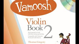 Vamoosh Violin Book 2 [upl. by Ilario398]