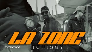 Tchiggy  La Zone Clip Officiel [upl. by Nerra]