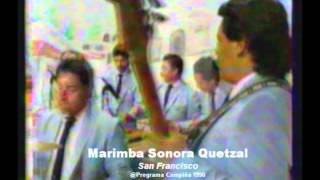 Marimba Sonora Quetzal  San Francisco [upl. by Aroon802]