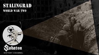 Stalingrad – World War Two– Sabaton History 030 Official [upl. by Icram]