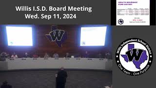 Willis ISD Board Meeting  September 11 2024 [upl. by Putscher]