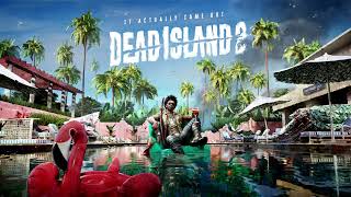 FFM  Stay Alive ft Felix Bushe Dead Island 2 Opening Song [upl. by Booma]