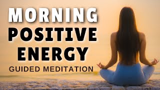 10Minute Guided Morning Meditation for Positive Energy ☀️ [upl. by Schwing]