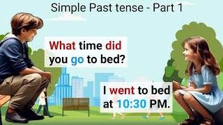 English Conversation Practice  Simple Past Tense  Part  1  English Speaking practice [upl. by Atinihc563]