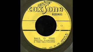 ROLAND ALPHONSO  BALL O FIRE [upl. by Vesta806]