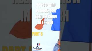 50 Essential Phrases in FRENCH Part 5 Must watch those who want to learn French [upl. by Jari]