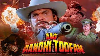 Aag Aandhi Aur Toofan  Full Hindi Action Movie  Upasna Singh Mukesh Khanna Meena Singh [upl. by Rehpoitsirhc]