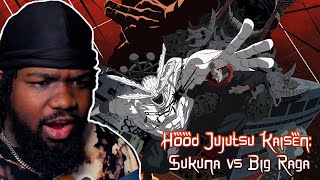 Big Raga got Rocked Hood Jujutsu Kaisen Sukuna vs Big Raga the Opp Stoppa REACTION [upl. by Laina]