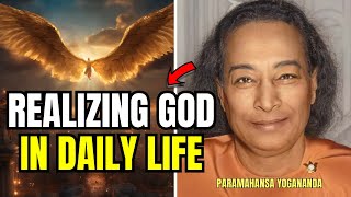 Understanding God in Daily Life Paramahansa Yogananda [upl. by Tailor]