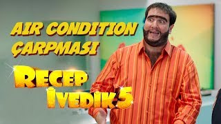 Air Condition Çarpması  Recep İvedik 5 [upl. by Hedveh]