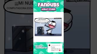 Mi nueva PC 🙀 humor fandub [upl. by Haisa306]