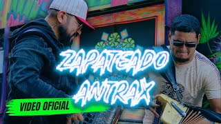 Zapateado Antrax TRIBAL Video Oficial LOS RUGAR x Los Ultimos del Topochico [upl. by Breen]