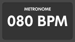 80 BPM  Metronome [upl. by Adlev486]