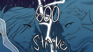 Six Hundred Strike  EPIC The Musical Full Animatic [upl. by Noreen]