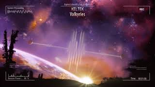 KELTEK  Valkyries HQ Edit [upl. by Egoreg]