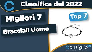 Migliori bracciali uomo Top 7 del 2022 [upl. by Pliske]