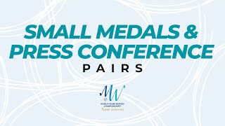 Small Medals amp Press Conference Pairs Short Program  Montpellier 2022  WorldFigure [upl. by Brigid109]