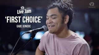 Gabe Bondoc – First Choice [upl. by Enyleve]