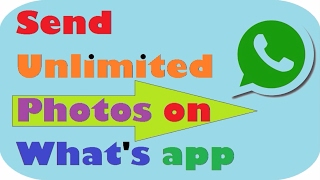 How to Send Unlimited Photos on whatsapp Learn Complete Process [upl. by Noreik731]