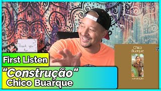 Chico Buarque Construção REACTION amp REVIEW [upl. by Revned849]