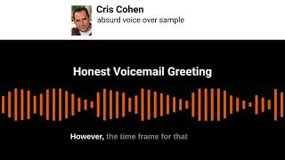 Honest Voicemail Greeting  Absurd Voice Over Sample [upl. by Maisey]