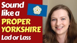 The Yorkshire Accents Northern vs Southern Differences in Pronunciation [upl. by Greenfield523]