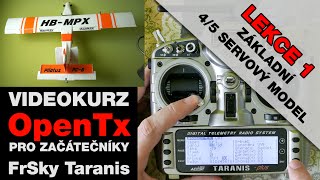 OpenTx na FrSky Taranis  Videokurz pro začátečníky  Lekce 1 [upl. by Nairrad78]