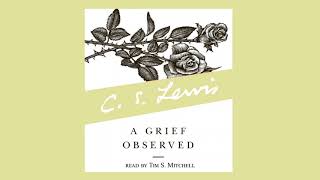 A Grief Observed C S Lewis Unabridged Audiobook [upl. by Halyahs]