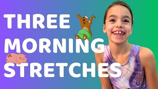 Transform your Morning Routine with these Three Easy Stretches [upl. by Lemmor809]