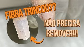 NÃO REMOVA A FIBRA DE VIDRO TRINCADA [upl. by Elraet]