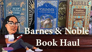 Barnes and Noble Collectible Editions Book Haul [upl. by Hennessey]