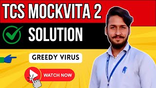 Greedy Virus Solutions  TCS CodeVita Season 12  MockVita 2  Tata Consultancy Services [upl. by Kele]