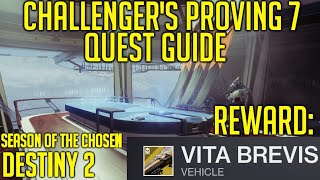 Challengers Proving VII Week 7Final Quest Guide  Exotic Sparrow  Destiny 2 [upl. by Ahsiekram]