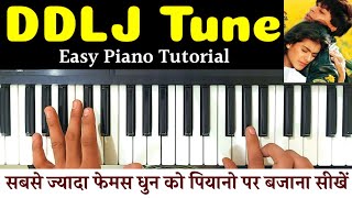 DDLJ Piano Tutorial  Dilwale Dulhania Le Jayenge  Dsr Deva Music Lessons for Beginners [upl. by Ylro]