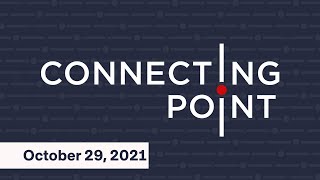 Full Episode Connecting Point  October 29 2021 [upl. by Korenblat]