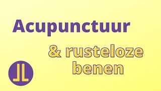 Helpt acupunctuur bij RLS [upl. by Stedt]