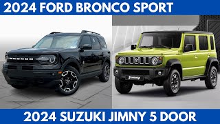 The 2024 Ford Bronco Sport Vs 2024 Suzuki Jimny 5 Door offroad capabilities Comparison [upl. by Dollie]