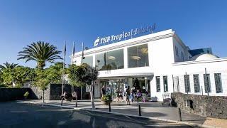 THB Tropical Island  Playa Blanca Lanzarote Hotel review [upl. by Ani]