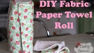 Fabric quotPaperquot Towel Roll DIY Tutorial [upl. by Burnside16]