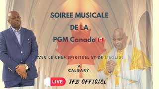 EBNM CANADA 🇨🇦 soirée musicale avec le chef Spirituel et de lEglise a Calgary [upl. by Eittap]