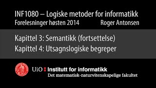 04  Kapittel 3 forts og Kapittel 4 Utsagnslogiske begreper [upl. by Ij]