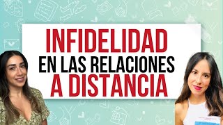 Infidielidad 💋en el EXTRANJERO o en una RELACIÓN a DISTANCIA🌍 [upl. by Naujed65]