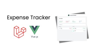 Expense Tracker Using Laravel and Vue Side Project [upl. by Yhtorod265]