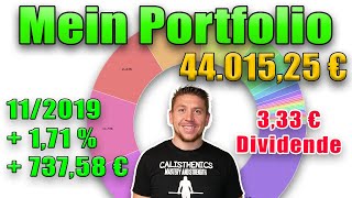 Mein Portfolio 112019 171  333 € Dividende 73758 € Wachstum Aktien ETF P2P Depot Performance [upl. by Morse679]