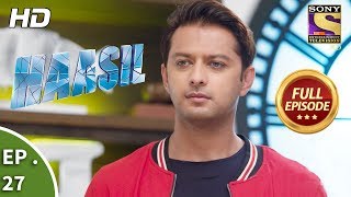 Haasil  Ep 27  Full Episode  5th December 2017 [upl. by Trebleda]