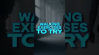 Walking exercises to try [upl. by Ladonna105]