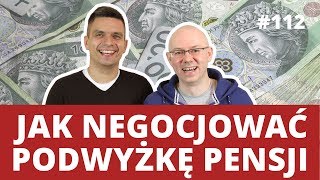 JAK NEGOCJOWAĆ PODWYŻKĘ i przygotować się do rozmowy z szefem  WNOP 112 [upl. by Adliw]