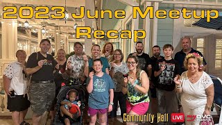 My DVC Points June 2023 Meetup Recap [upl. by Wahs935]